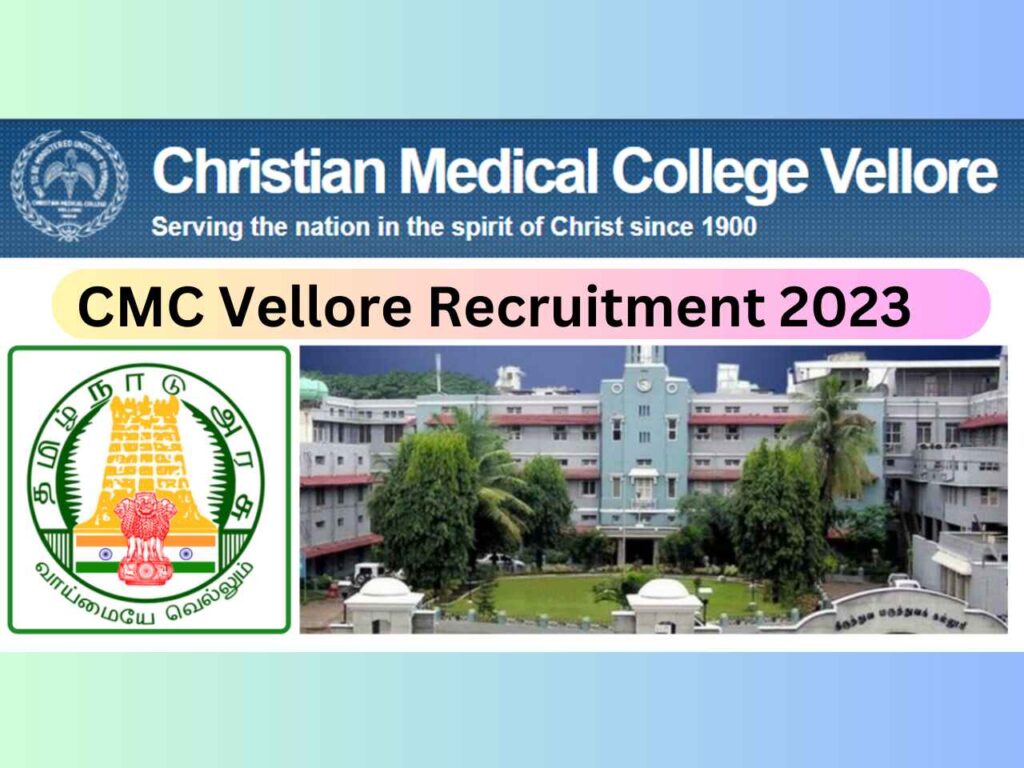 CMC வேலூர் வேலைவாய்ப்பு 2023 | CMC Vellore Recruitment 2023 Lab ...