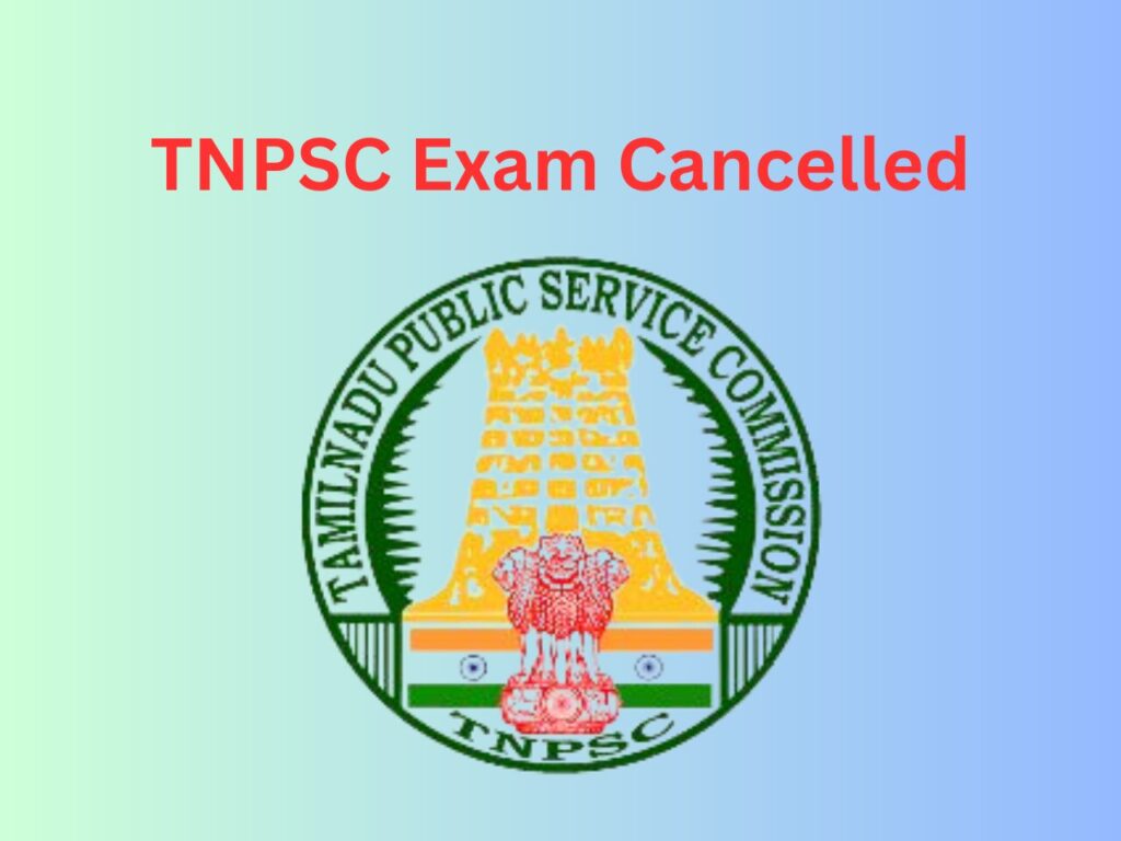 TNPSC Exam Cancelled