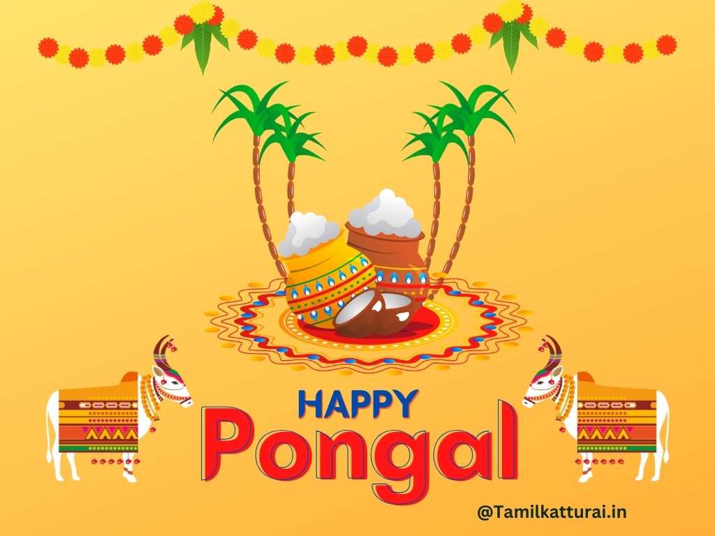 Pongal quotes in Tamil and Pongal wishes in Tamil to celebrate the harvest festival.