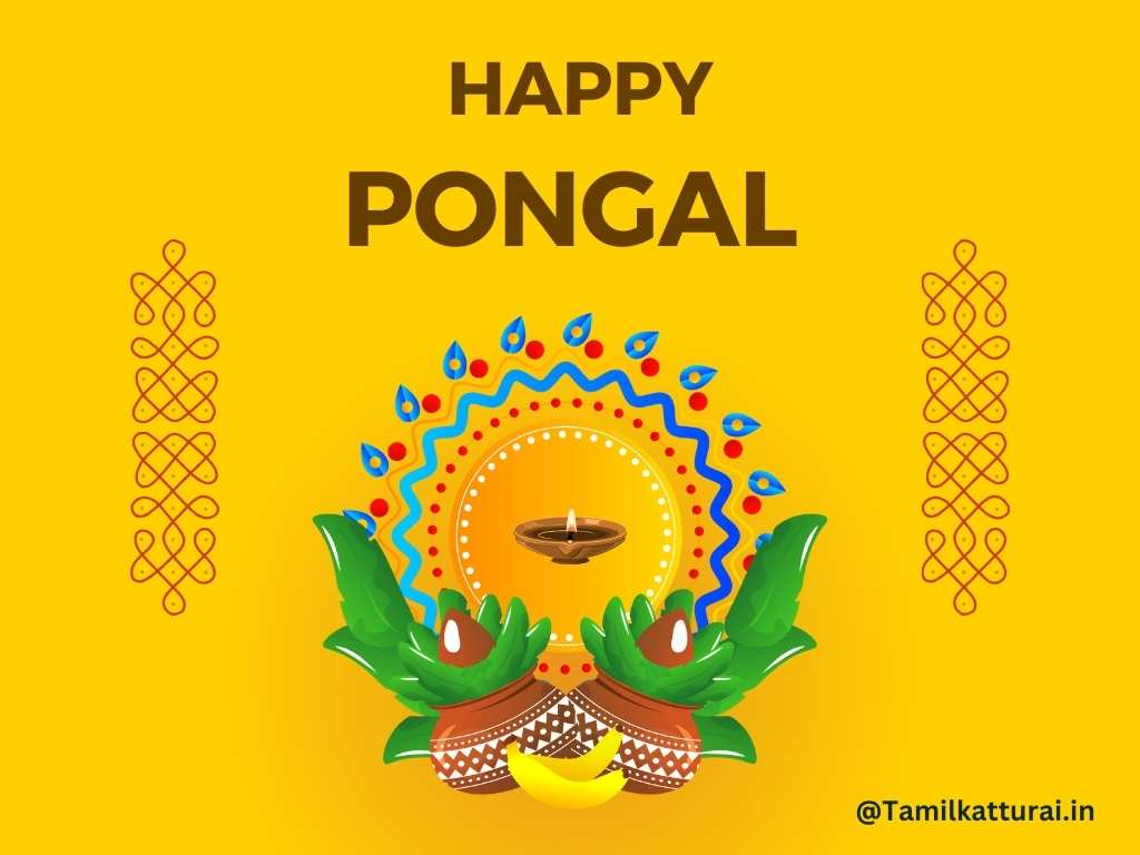 Pongal quotes in Tamil and Pongal wishes in Tamil to celebrate the harvest festival.